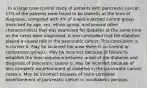 . In a large case-control study of patients with pancreatic cancer, 17% of the patients were found to be diabetic at the time of diagnosis, compared with 4% of a well-matched control group (matched by age, sex, ethnic group, and several other characteristics) that was examined for diabetes at the same time as the cases were diagnosed. It was concluded that the diabetes played a causal role in the pancreatic cancer. This conclusion: a. Is correct b. May be incorrect because there is no control or comparison group c. May be incorrect because of failure to establish the time sequence between onset of the diabetes and diagnosis of pancreatic cancer d. May be incorrect because of less complete ascertainment of diabetes in the pancreatic cancer cases e. May be incorrect because of more complete ascertainment of pancreatic cancer in nondiabetic persons