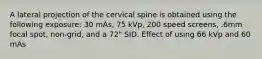 A lateral projection of the cervical spine is obtained using the following exposure: 30 mAs, 75 kVp, 200 speed screens, .6mm focal spot, non-grid, and a 72" SID. Effect of using 66 kVp and 60 mAs