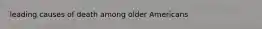 leading causes of death among older Americans