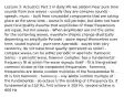 Lecture 3: Acoustics Part 1 In daily life we seldom hear pure tone sounds from sine waves - usually they are complex sounds - speech, music - built from sinusoidal components that are taking place at the same time - sound is still periodic, but does not have pure tone quality Assume that amplitudes of these frequencies are equal, but not always - When amplitudes are not the same for the combining waves, waveform shapes change drastically depending on amplitude Periodic - wave repeat themselves over time, sound musical - pure tone Aperiodic - waves that vary randomly, do not have tonal quality (perceived as noise) - complex waves can be either periodic or aperiodic Harmonic Series - a periodic wave, however complex, has a fundamental frequency f0 at which the wave repeats itself - f0 is the greatest common divisor of the component frequencies - harmonic frequencies are whole number multiples of the fundamental f0 - f0 is first harmonic - harmonic - any whole number multiple of the fundamental - an octave is the doubling of a frequency Ex. if fundamental is 150 Hz, first octave is 300 Hz, second octave is 600 Hz