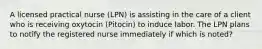 A licensed practical nurse (LPN) is assisting in the care of a client who is receiving oxytocin (Pitocin) to induce labor. The LPN plans to notify the registered nurse immediately if which is noted?