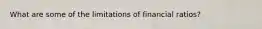 What are some of the limitations of financial ratios?