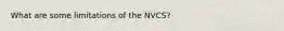 What are some limitations of the NVCS?