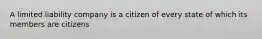 A limited liability company is a citizen of every state of which its members are citizens