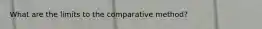 What are the limits to the comparative method?