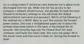 Lin is a disgruntled IT technician who believes she is about to be discharged from her job. While she still has access to her company's network infrastructure, she decides to reset the main firewall to its factory settings so she will know the default administrative username and password. Which of the following is the method she is MOST likely to use? She pushes the firewall power button. She uses a straightened paper clip to press the pinhole-sized reset button in the back of the firewall for 30 seconds. She remotely logs into the firewall from her work computer and hacks the reset code. She turns the power off in the server room and then turns it back on, forcing the firewall to reset.