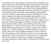 The literature that links relapse in patients with schizophrenia to high family levels of EE inspired several investigators to develop family intervention programs. The idea was to reduce relapse in schizophrenia by changing those aspects of the patient-relative relationship that were regarded as central to the EE construct. At a practical level, this generally involves working with patients and their families to educate them about schizophrenia, to help them improve their coping and problem-solving skills, and to enhance communication skills, especially the clarity of family communication. In general, the results of research studies in this area have shown that patients do better clinically and relapse rates are lower when families receive family treatment (see Pfammatter et al., 2006). Studies done in China indicate that these treatment approaches can also be used in other cultures (Xiong et al., 1994). Despite this, family treatment is still not a routine element in the accepted standard of care for patients with schizophrenia. amily treatment results in an average cost savings of 27 percent per patient), this seems very unfortunate. This is even more so in light of new evidence showing that extended periods of relapse predict increased loss of brain tissue over time.