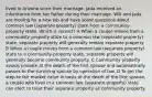 lived in Arizona since their marriage. Jada received an inheritance from her father during their marriage. Will and Jada are moving for a new job and have some questions about common law (separate property) state from a community-property state. Which is correct? A When a couple moves from a community-property state to a common law (separate property) state, separate property will generally remain separate property. B When a couple moves from a common law (separate property) state to a community-property state, separate property will generally become community property. C Community property avoids probate at the death of the first spouse and automatically passes to the surviving spouse by operation of law. D To get the step-to fair market value in basis at the death of the first spouse, a couple who lives in a common law (separate property) state can elect to treat their separate property as community property.