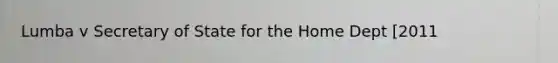 Lumba v Secretary of State for the Home Dept [2011