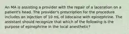 An MA is assisting a provider with the repair of a laceration on a patient's head. The provider's prescription for the procedure includes an injection of 10 mL of lidocaine with epinephrine. The assistant should recognize that which of the following is the purpose of epinephrine in the local anesthetic?