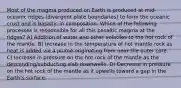 Most of the magma produced on Earth is produced at mid-oceanic ridges (divergent plate boundaries) to form the oceanic crust and is basaltic in composition. Which of the following processes is responsible for all this basaltic magma at the ridges? A) Addition of water and other volatiles to the hot rock of the mantle. B) Increase in the temperature of hot mantle rock as heat is added via a plume originating from near the outer core. C) Increase in pressure on the hot rock of the mantle as the descending/subducting slab downwells. D) Decrease in pressure on the hot rock of the mantle as it upwells toward a gap in the Earth's surface.