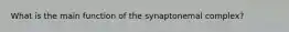 What is the main function of the synaptonemal complex?