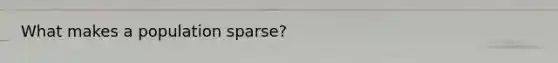 What makes a population sparse?