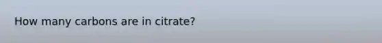 How many carbons are in citrate?