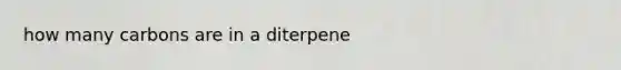 how many carbons are in a diterpene