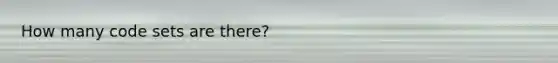 How many code sets are there?