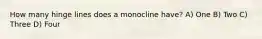 How many hinge lines does a monocline have? A) One B) Two C) Three D) Four