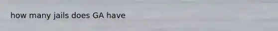 how many jails does GA have