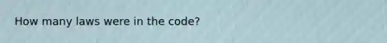 How many laws were in the code?