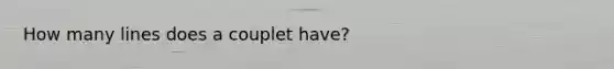 How many lines does a couplet have?