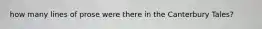 how many lines of prose were there in the Canterbury Tales?