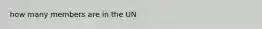 how many members are in the UN