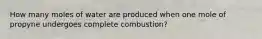 How many moles of water are produced when one mole of propyne undergoes complete combustion?