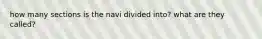 how many sections is the navi divided into? what are they called?