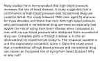 Many studies have demonstrated that high blood pressure increases the risk of heart disease. A study suggested that a combination of high blood pressure and recreational drug use could be lethal. The study followed 7900 men aged 55 and over for three decades and found that men with high blood pressure who participated in recreational drug use even occasionally had double the risk of dying from heart disease when compared to men with normal blood pressure who abstained from recreational drug use. Complete parts a through c below. a. Is this an observational or experimental​ study? b. The response variable is and the explanatory​ variable(s) is/are c. Does the study prove that a combination of high blood pressure and recreational drug use causes an increased risk of dying from heart disease​? Why or why​ not?