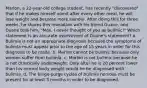 Marlon, a 22-year-old college student, has recently "discovered" that if he makes himself vomit after every other meal, he will lose weight and become more slender. After doing this for three weeks, he shares this revelation with his friend Duane, and Duane tells him, "Man, I never thought of you as bulimic!" Which statement is an accurate assessment of Duane's statement? a. Bulimia is not an appropriate diagnosis because the symptoms of bulimia must appear prior to the age of 15 years in order for this diagnosis to be made. b. Marlon cannot be bulimic because only women suffer from bulimia. c. Marlon is not bulimic because he is not drastically underweight. Only after he is 20 percent lower than his normal body weight would he be diagnosed with bulimia. d. The binge-purge cycles of bulimia nervosa must be present for at least 3 months in order to be diagnosed.