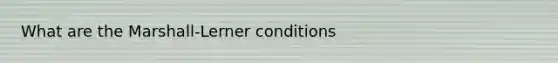 What are the Marshall-Lerner conditions