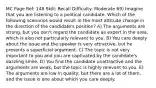 MC Page Ref: 148 Skill: Recall Difficulty: Moderate 69) Imagine that you are listening to a political candidate. Which of the following scenarios would result in the most attitude change in the direction of the candidate's position? A) The arguments are strong, but you don't regard the candidate as expert in the area, which is also not particularly relevant to you. B) You care deeply about the issue and the speaker is very attractive, but he presents a superficial argument. C) The topic is not very important to you and you are captivated by the candidate's dazzling smile. D) You find the candidate unattractive and the arguments are weak, but the topic is highly relevant to you. E) The arguments are low in quality, but there are a lot of them, and the issue is one about which you care deeply.