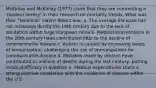 McKinlay and McKinlay (1977) claim that they are committing a 'modern heresy' in their research on mortality trends. What was their "heretical" claim? Select one: a. The average life span has not increased during the 19th century due to the lack of sanitation within large European cities b. Medical interventions in the 20th century have contributed little to the decline of communicable disease c. Autism is caused by increasing levels of immunization, challenging the use of immunizations for communicable disease d. Mistakes made by doctors have contributed to millions of deaths during the last century, putting medical efficacy in question e. Medical expenditures share a strong positive correlation with the incidence of disease within the U.S.