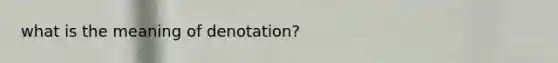 what is the meaning of denotation?