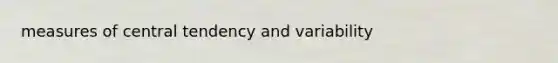 measures of central tendency and variability