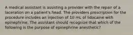 A medical assistant is assisting a provider with the repair of a laceration on a patient's head. The providers prescription for the procedure includes an injection of 10 mL of lidocaine with epinephrine. The assistant should recognize that which of the following is the purpose of epinephrine anesthetic?