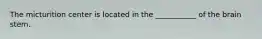 The micturition center is located in the ___________ of the brain stem.