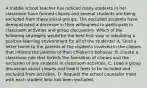 A middle school teacher has noticed many students in her classroom have formed cliques and several students are being excluded from these social groups. The excluded students have demonstrated a decrease in their willingness to participate in classroom activities and group discussions. Which of the following strategies would be the best first step in rebuilding a positive learning environment for all of the students? A. Send a letter home to the parents of the students involved in the cliques that informs the parents of their children's behavior. B. Create a classroom rule that forbids the formation of cliques and the exclusion of any students in classroom activities. C. Lead a group discussion about cliques and how it feels to be included and excluded from activities. D. Request the school counselor meet with each student who has been excluded.