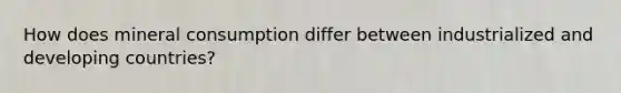 How does mineral consumption differ between industrialized and developing countries?