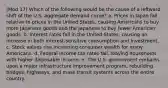 (Mod 17) Which of the following would be the cause of a leftward shift of the U.S. aggregate demand curve? a. Prices in Japan fall relative to prices in the United States, causing Americans to buy more Japanese goods and the Japanese to buy fewer American goods. b. Interest rates fall in the United States, causing an increase in both interest-sensitive consumption and investment. c. Stock values rise increasing consumer wealth for many Americans. d. Federal income tax rates fall, leaving households with higher disposable income. e. The U.S. government embarks upon a major infrastructure improvement program, rebuilding bridges, highways, and mass transit systems across the entire country.