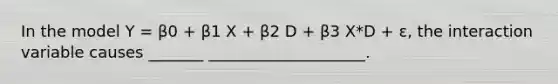 In the model Y = β0 + β1 X + β2 D + β3 X*D + ε, the interaction variable causes _______ ____________________.