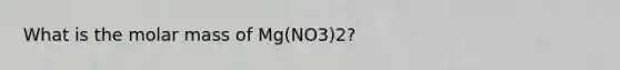 What is the molar mass of Mg(NO3)2?