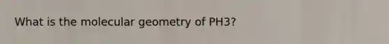 What is the molecular geometry of PH3?