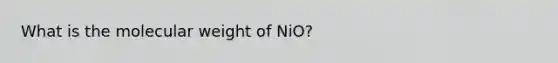 What is the molecular weight of NiO?