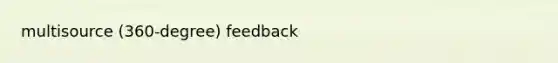 multisource (360-degree) feedback