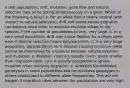 n real populations, drift, mutation, gene flow and natural selection may all be acting simultaneously on a gene. Which of the following is false? a. For an allele that is nearly neutral (with respect to natural selection), drift and island-model migration can balance each other to maintain multiple alleles in the species, if the number of populations is very, very large. b. In a very small population, drift may cause fixation for a single allele, even if natural selection favors polymorphism. c. In a very large population, polymorphism for a disease-causing recessive allele cannot be maintained by a balance between natural selection and mutation. d. Mutation rates are usually much, much smaller than migration rates, so it is usually acceptable to ignore mutation when studying migration. e. Selection for dominant genotypes in some populations and for recessive genotypes in others should lead to different allele frequencies. This will not happen if migration rates between the populations are very high.