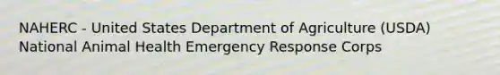 NAHERC - United States Department of Agriculture (USDA) National Animal Health Emergency Response Corps