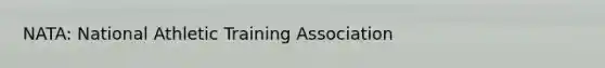 NATA: National Athletic Training Association