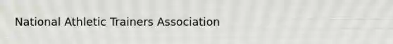 National Athletic Trainers Association