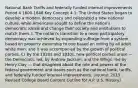 National Bank Tariffs and federally funded internal improvements Period 4 1800-1848 Key Concept 4.1: The United States began to develop a modern democracy and celebrated a new national culture, while Americans sought to define the nation's democratic ideals and change their society and institutions to match them. I. The nation's transition to a more participatory democracy was achieved by expanding suffrage from a system based on property ownership to one based on voting by all adult white men, and it was accompanied by the growth of political parties. C) By the 1820s and 1830s, new political parties arose — the Democrats, led, by Andrew Jackson, and the Whigs, led by Henry Clay — that disagreed about the role and powers of the federal government and issues such as the national bank, tariffs, and federally funded internal improvements. (source: 2015 Revised College Board Content Outline for A.P. U.S. History)